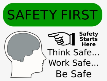 Safety First - Work Safety Clip Art, HD Png Download, Free Download