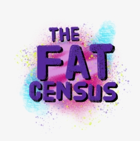 Fatcensus - Graphic Design, HD Png Download, Free Download