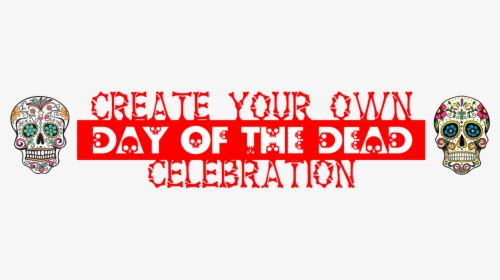 Day Of The Dead - Dia De Los Muertos Title, HD Png Download, Free Download