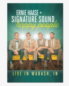 Ernie Haase And Signature Sound Every Light, HD Png Download, Free Download
