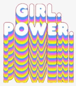 Feminist, Girl Power, And Overlay Image - Graphic Design, HD Png Download, Free Download