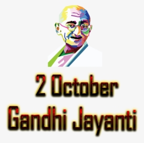 2 October Gandhi Jayanti Png Free Background - Gandhi Jayanti October 2, Transparent Png, Free Download