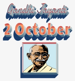 2 October Gandhi Jayanti Png Clipart, Transparent Png, Free Download