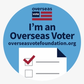 I"m An Overseas Voter - Im A Voter, HD Png Download, Free Download