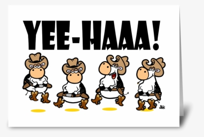 Yee-haa Cow Linedancing Greeting Card - Line Dancing Cows, HD Png Download, Free Download