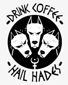 Do You Think Hades Drinks Coffee available On Products - Poster, HD Png Download, Free Download