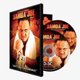 Samoa Joe "don"t Call It A Comeback - Pc Game, HD Png Download, Free Download