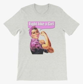 Transparent Fight Like A Girl Png - Rosie Riveter Fight Like A Girl, Png Download, Free Download