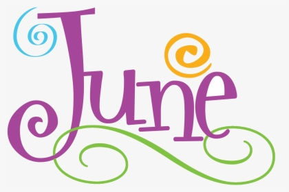 June Hello Clipart On Transparent Png - June Month, Png Download, Free Download