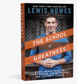School Of Greatness Lewis Howes Book, HD Png Download, Free Download