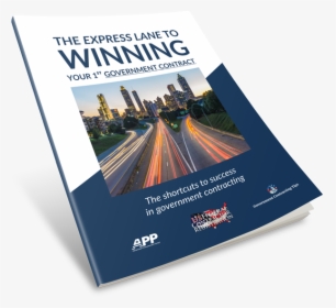 Cover Of The Express Lane To Winning Your 1st Governmnt - Flyer, HD Png Download, Free Download