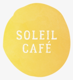 Transparent Soleil Png - Circle, Png Download, Free Download