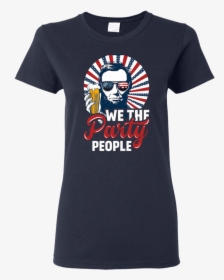 Patriotic We The Party People Abraham Lincoln 4th Of - Dogs And Tattoos Make Me Happy, HD Png Download, Free Download
