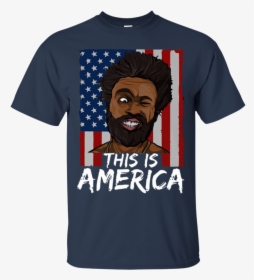 Childish Gambino This Is America 4th Of July Shirt - Mental Illness Design T Shirt, HD Png Download, Free Download