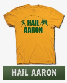 Hail Aaron Rodgers Green Bay Packers Hail Mary Pass - T Shirt, HD Png Download, Free Download