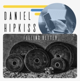 Dan H Feeling Better Png - Pesas En Circulos, Transparent Png, Free Download