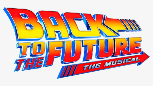 Back To The Future Musical - Graphics, HD Png Download, Free Download