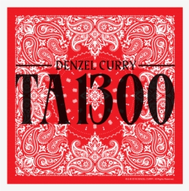 Taboo Denzel Curry Bandana, HD Png Download, Free Download