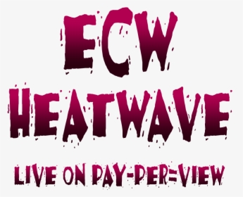 Hw-intro3 Zps2aghkcso - Ecw Heatwave Logo, HD Png Download, Free Download