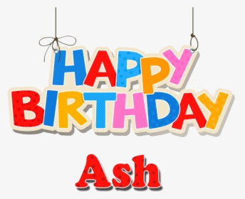Ash Happy Birthday Name Png - Happy Birthday Rania Name, Transparent Png, Free Download