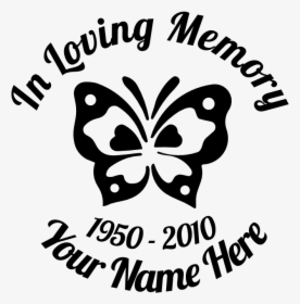 In Loving Memory Of - Loving Memory Butterfly Decals, HD Png Download, Free Download