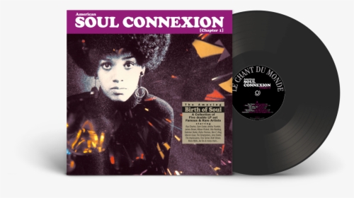 American Soul Connexion 2 Lp, HD Png Download, Free Download