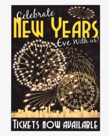 Celebrate New Years Eve Poster"  Title="celebrate New - New Years Eve Party Poster, HD Png Download, Free Download