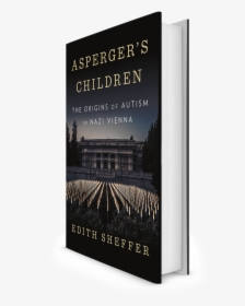Asperger's Children The Origins Of Autism In Nazi Vienna, HD Png Download, Free Download