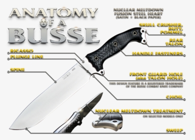 Anatomy Of A Busse Yellowtext - Hunting Knife, HD Png Download, Free Download