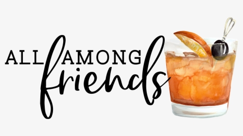 All Among Friends - Mai Tai, HD Png Download, Free Download