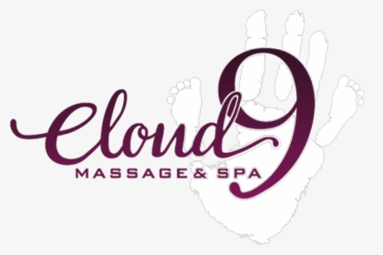 Cloud 9 Massage & Spa, Your Float Haven - Calligraphy, HD Png Download, Free Download