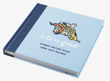 Life Is Good Book, HD Png Download, Free Download