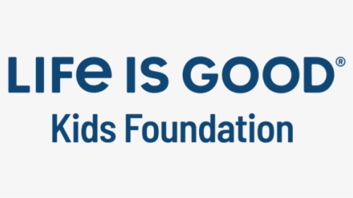 Life Is Good Kids Foundation Donation - Life Is Good Kids Foundation, HD Png Download, Free Download