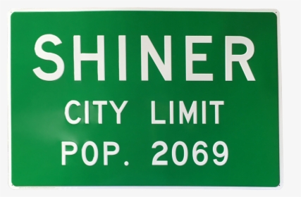 City Limits Sign - Shiner Population Sign, HD Png Download, Free Download