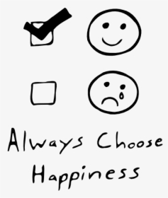 Always Be Happy, HD Png Download, Free Download