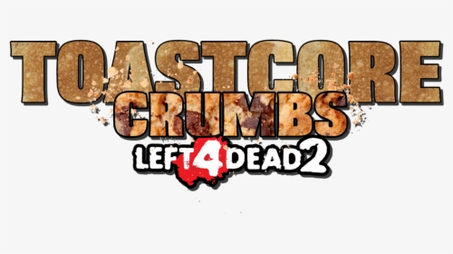 Left 4 Dead 2 Crumbs - Left 4 Dead 2, HD Png Download, Free Download