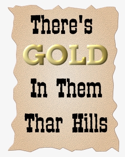 This Free Icons Png Design Of Gold Hills , Png Download - Poster, Transparent Png, Free Download