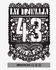 File - Ayotzinapavivoslos43 - 43 Ayotzinapa Somos Todos, HD Png Download, Free Download