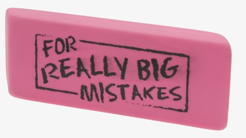 Transparent Chalkboard Eraser Png - Really Big Mistakes, Png Download, Free Download