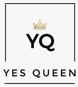 Yes Queen Logo 2 Format=1000w , Png Download - Graphic Design, Transparent Png, Free Download