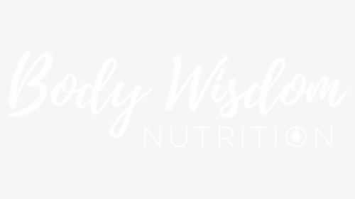 Body Wisdom Nutrition - Calligraphy, HD Png Download, Free Download