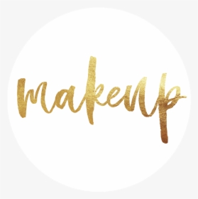 Makeup Lettering Png, Transparent Png, Free Download
