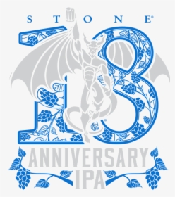 Stone 18th Anniversary Ipa - 18th Anniversary Png, Transparent Png, Free Download