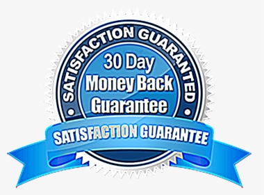 Download 30 Day Guarantee Png Hd Quality - 30 Day Satisfaction Guaranteed, Transparent Png, Free Download
