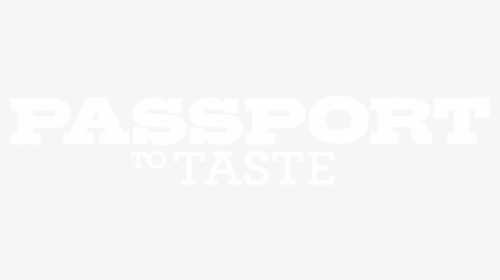 Passport To Taste - Poster, HD Png Download, Free Download