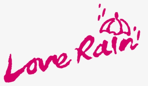 Love Rain - Love Rain Png Transparent, Png Download, Free Download