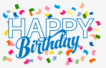 Happy Birthday - Birthdays Of The Month, HD Png Download, Free Download