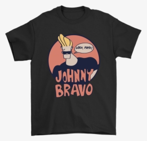 Johnny Bravo Whoa Mama Handsome Shirts - Johnny Bravo, HD Png Download, Free Download