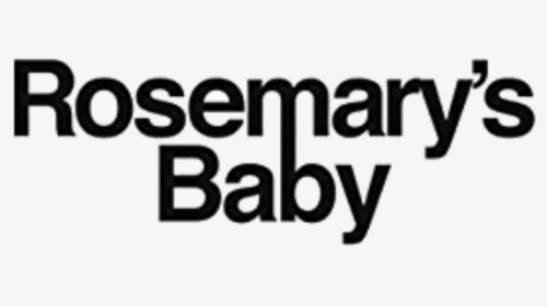 Rosemary"s Baby Movie Black Logo - Rosemary's Baby, HD Png Download, Free Download