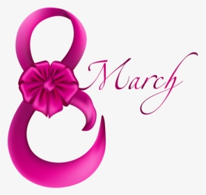 8 March Png - 8 March Women Day, Transparent Png, Free Download